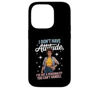 Attitude drôle Disant Que J'Ai du Pouvoir de personnalité, Maman, Femme, Homme Coque pour iPhone 14 Pro