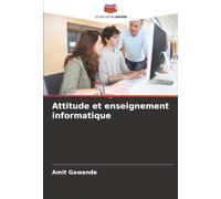 Attitude et enseignement informatique