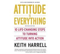 Attitude is Everything Rev Ed