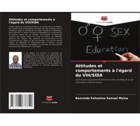 Attitudes Et Comportements À L'égard Du Vih/Sida