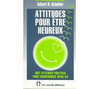 Attitudes pour être heureux