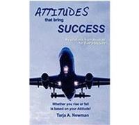 Attitudes That Bring Success Newman, Tarja A. (Auteur)