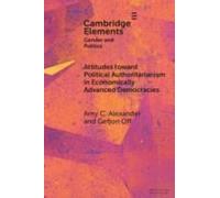 Attitudes Toward Political Authoritarianism In Economically Advanced Democracies