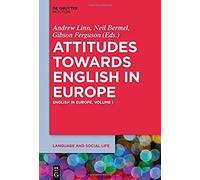 Attitudes Towards English In Europe