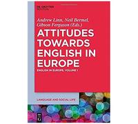 Attitudes Towards English In Europe
