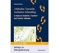 Attitudes Towards Inclusive Schooling: A study on Students', TEachers' and Parents' attitudes (Beiträge zur Bildungsforschung) (English Edition) [Print Replica] Format Kindle Trés bon état | Trés bon 