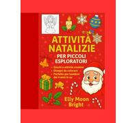 ATTIVITà NATALIZIE PER PICCOLI ESPLORATORI