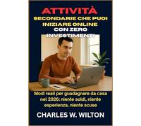 Attività secondarie che puoi iniziare online con zero investimenti: Modi reali per guadagnare da casa nel 2026: niente soldi, niente esperienza, niente scuse