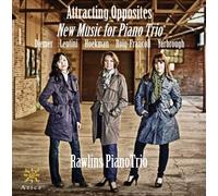 Attracting Opposites: New Music For Piano Trio