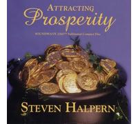 Attracting Prosperity (Relaxing music plus subliminal affirmations) by Steven Halpern (1997-05-03)