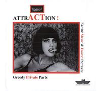 Attraction! Greedy Private Parts - Erotic Music & Erotic Pictures