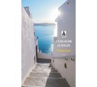 Attraction - Guillaume Le Touze - Actes sud - Poche - Roman