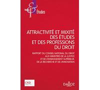 Attractivité et mixité des études et des professions du droit