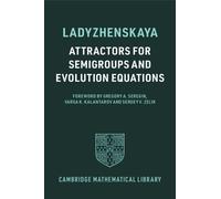Attractors For Semigroups And Evolution Equations