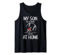 Attrape-Baseball My Son Will Be Waiting for You at Home Débardeur