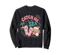 Attrape-Moi au Bord de la mer pour Amoureux de la Plage Sweatshirt