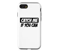 Attrape-Moi si tu Peux Courir Coque pour iPhone SE (2020) / 7/8