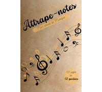 Attrape-notes: Mon carnet de Musique