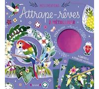 Attrape-rêves à métalliser Pochette loisirs créatifs avec 2 attrape-rêves tropicaux Dès 6 ans