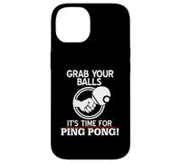 Attrape tes balles c’est l’Heure du ping Pong Maintenant Coque pour iPhone 14