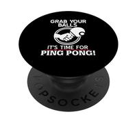 Attrape tes balles c’est l’Heure du ping Pong Maintenant PopSockets PopGrip Adhésif