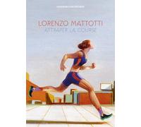 Attraper la course