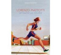 Maria Pourchet – Attraper la course – Bande dessinée cartonnée – Casterman