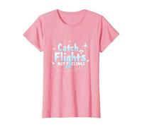 Attrapez Les Vols et Non Les Sentiments - Aventure de Voyage spirituelle T-Shirt, Femme, Rose, S
