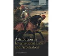 Attribution In International Law And Arbitration