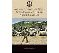 Attribution of Non-State Actor Conduct During Armed Conflict - Jennifer Maddocks - Oxford university press - ebook (ePub) - Livre