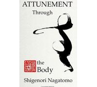 Attunement Through the Body