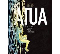 Atua: Maori Gods and Heroes