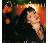 Atwood, Eden - Night in The Life