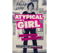 Atypical Girl: Liverpool, Punk Rock and Trying to Be Normal