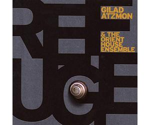 Atzmon Gilad - Refuge