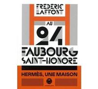 Au 24 Faubourg-Saint-Honoré Frédéric Laffont (Auteur)