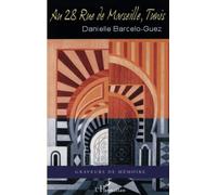 Au 28 rue de Marseille, Tunis