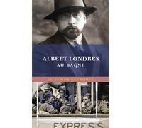 Au bagne - Albert Londres - Mercure de france - Poche - Roman