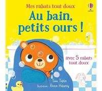 Usborne – Au bain, petits ours ! – Mes rabats tout doux – Dès 6 mois
