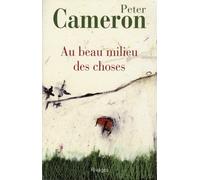 Au beau milieu des choses