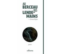 Au berceau des lendemains