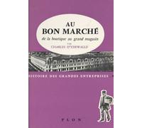 Au Bon Marché, De La Boutique Au Grand Magasin