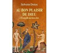 Au bon plaisir de Dieu