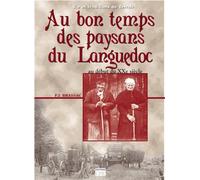Au bon temps des paysans du Languedoc
