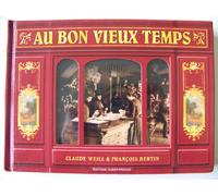 Au bon vieux temps