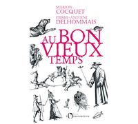 Au bon vieux temps