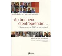 Au bonheur d'entreprendre...