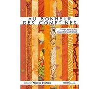 Au bonheur des comptines - Marie-Claire Bruley - Didier Jeunesse - broché - Essai