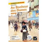 Émile Zola – Au Bonheur des Dames – Groupement thématique : « Femmes au travail au XIXe siècle »