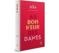 Au Bonheur des Dames Émile Zola (Auteur)